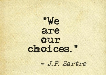 we-are-our-choices